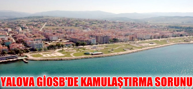 5 bin kişiye ekmek kapısı olacak GİOSB'da sorumluluk üstlenilmiyor