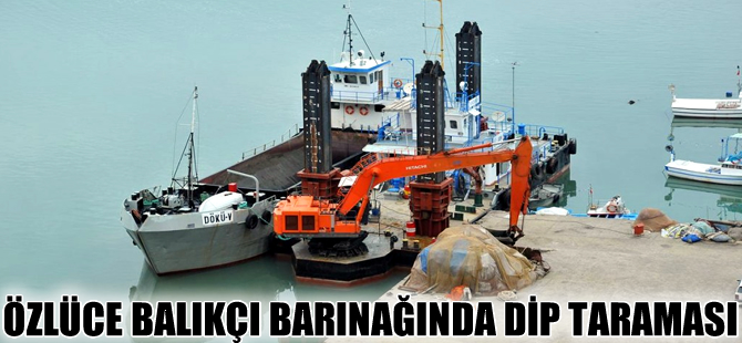 Özlüce Balıkçı Barınağı'nda dip taraması yapılıyor