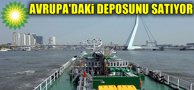 BP, Amsterdam'daki petrol depolama üssünü satışa çıkardı