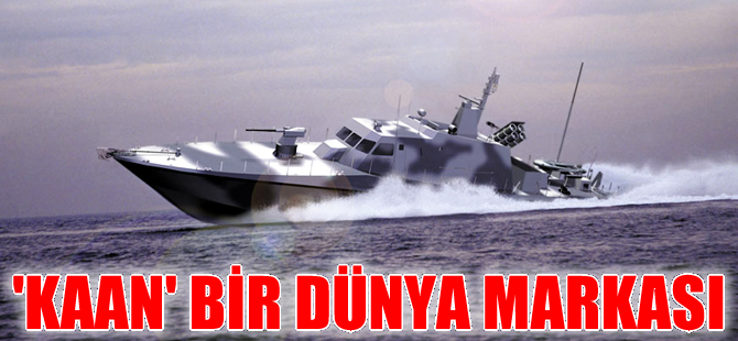Kaan, dünya askeri pazarının gözdesi oldu