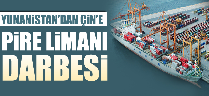 Alexis Tsipras'tan Çin'e Pire Limanı darbesi
