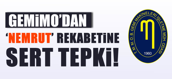 GEMİMO: Kılavuzluk ve Römorkör hizmetlerinin rekabete açılması sorunu büyütür