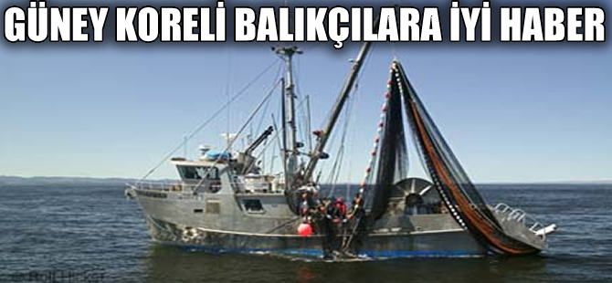 Güney Kore 'Kanunsuz balıkçılık yapan ülkeler' listesinden çıkarıldı