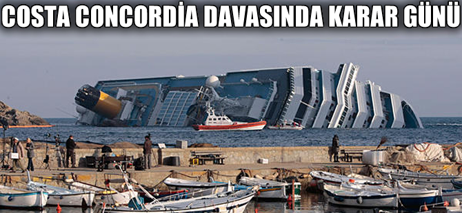 İtalya'daki Costa Concordia kazası davasında karar günü