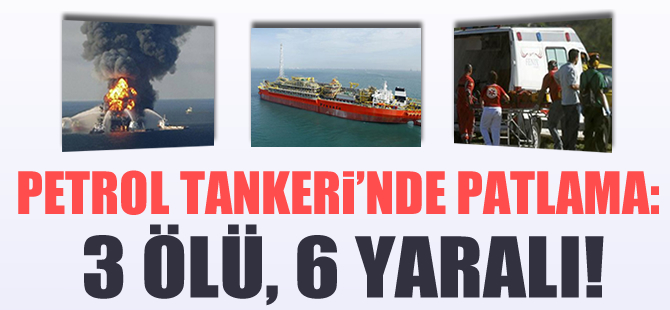 Brezilya'da petrol tankerinde patlama: 3 ölü
