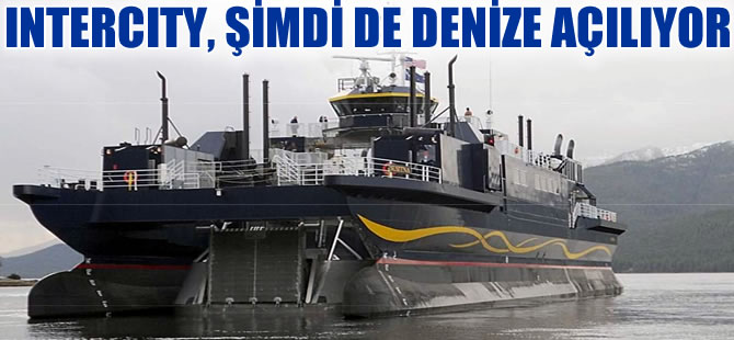 Araç kiralama şirketi Intercity, şimdi de denize açılıyor