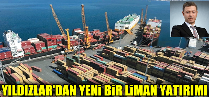 Yıldızlar Yatırım Holding’in liman yatırımında 11 imza tamam, Başbakanlık onayı bekliyor