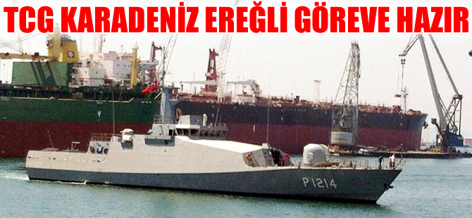 Karadeniz artık TCG Karadeniz Ereğli'ye  emanet
