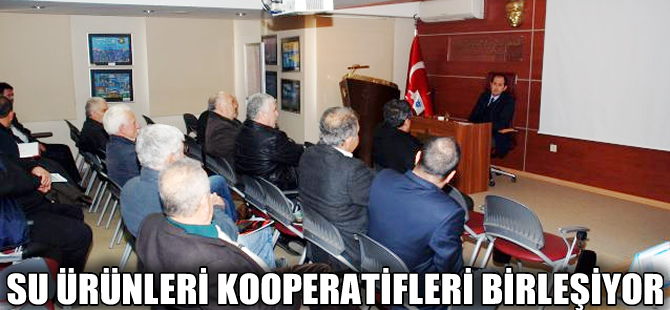 Ege'de Su Ürünleri Avcılığı Kooperatifleri güç birliği yapacak