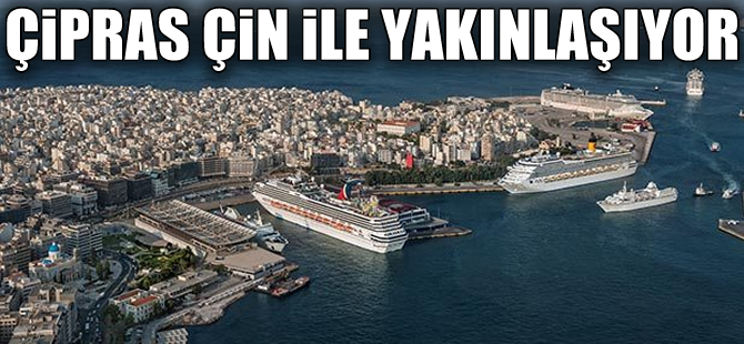 Çipras, Pire Limanı'ndaki Çin yatırımlarına destek olacak