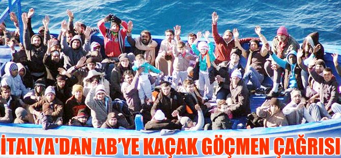 İtalya kaçak göçmenler için AB’den yardım istiyor