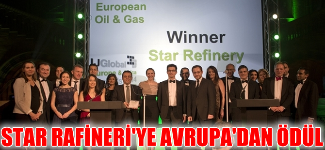 STAR Rafineri’ye, Avrupa’dan ‘Yılın Petrol ve Gaz Projesi Ödülü’