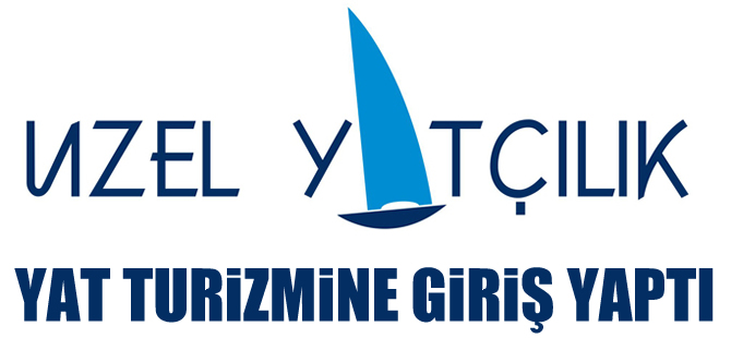 Uzel Yatçılık, yat turizmine 'merhaba' dedi