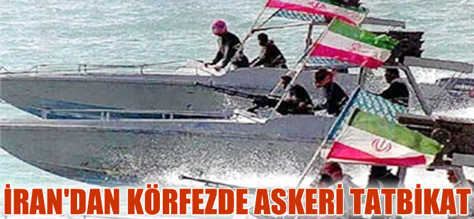 İran, Hürmüz Boğazı'nda askeri tatbikata başladı