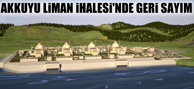 Taner Yıldız: Akkuyu Liman ihalesi 10 Mart'ta sonuçlanacak