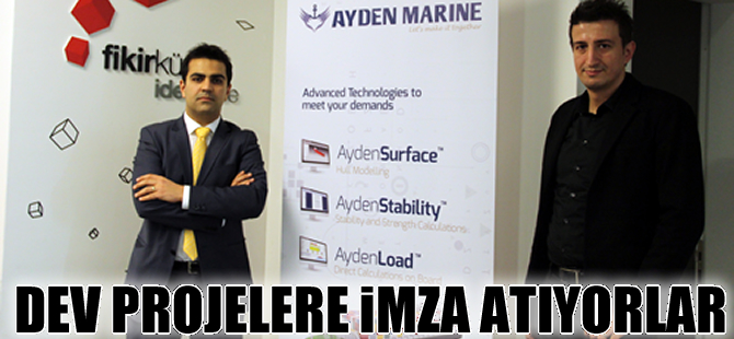 Ayden Marine, genç mühendisler ile dev projelere imza atıyor