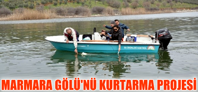Marmara Gölü ekosisteme kazandırılacak