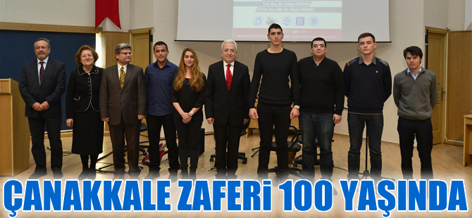 Dokuz Eylül Üniversitesi'nde "Çanakkale Zaferi 100 Yaşında” Paneli
