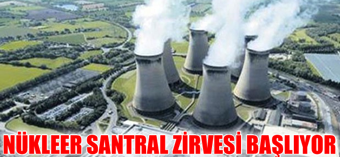 İstanbul Nükleer Santraller Zirvesi İstanbul'da yapılacak