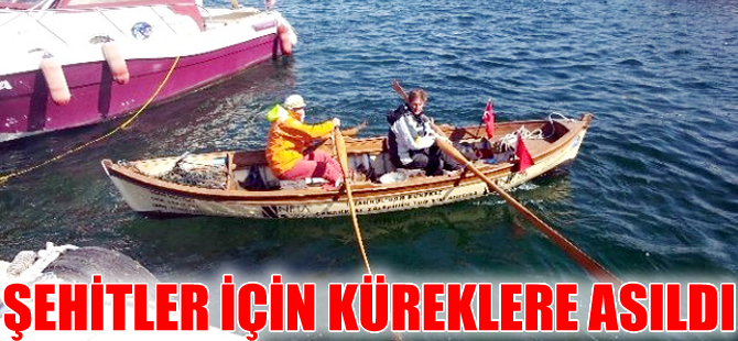 Kürek çekerek 10 günde Çanakkale'ye ulaştı