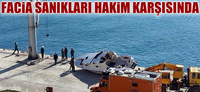 Tekne faciası davasında sanıkların 35 yıl hapsi istendi