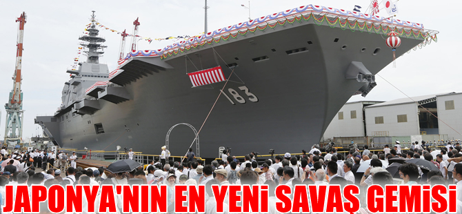 Japonya’nın yeni savaş gemisi Izumo, donanmanın emrinde