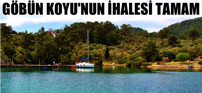 Göcek'teki Göbün koyunun ihalesi tamamlandı