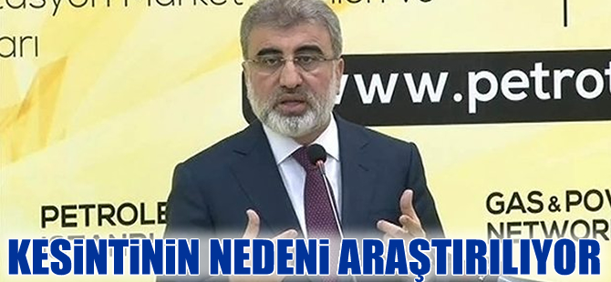 Taner Yıldız: Kesintinin nedenini biliyoruz sebebini araştırıyoruz