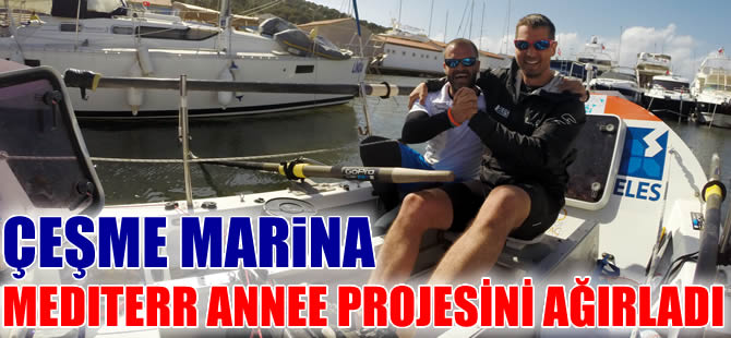 Çeşme Marina, Mediterr Année Projesi’ni ağırladı