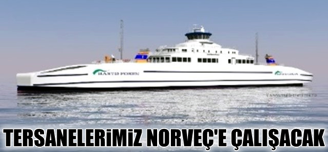 Norveç, Türkiye'de 5 yeni feribot inşa ettiriyor