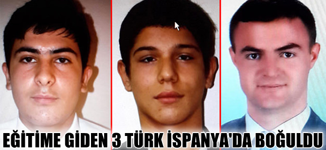 İspanya'da 3 Türk boğularak can verdi!