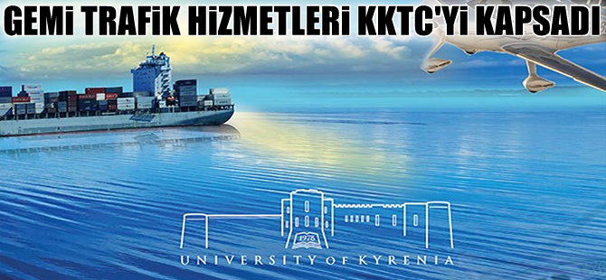 Gemi Trafik Hizmetleri KKTC'yi kapsadı