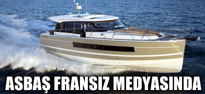 ASBAŞ'taki yat imalatı Fransız dergilerinde tanıtılacak