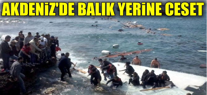 Akdeniz'de 300 kaçak göçmen taşıyan tekne battı: 20 ölü