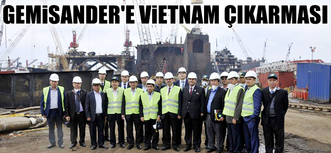 Vietnam Heyeti, Türk Gemi Geri Dönüşüm sektörünü yerinde inceledi
