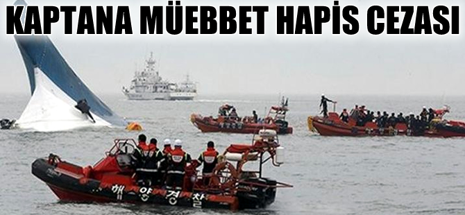 Güney Kore'deki feribot faciasının kaptanına "müebbet hapis"