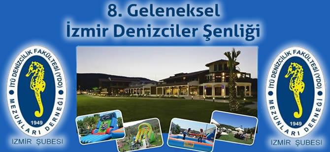 8. Geleneksel İzmir Denizciler Şenliği 3 Mayıs'ta yapılacak