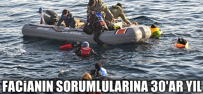 Tekne faciasının sorumlularına 30'ar yıl hapis cezası