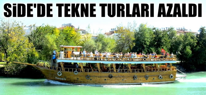 Side'de tekne turlarında yüzde 30 düşüş oldu