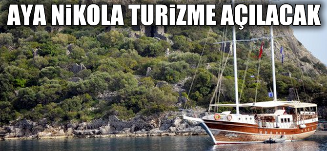 Fethiye'deki Aya Nikola (Gemiler) Adası turizme kazandırılıyor