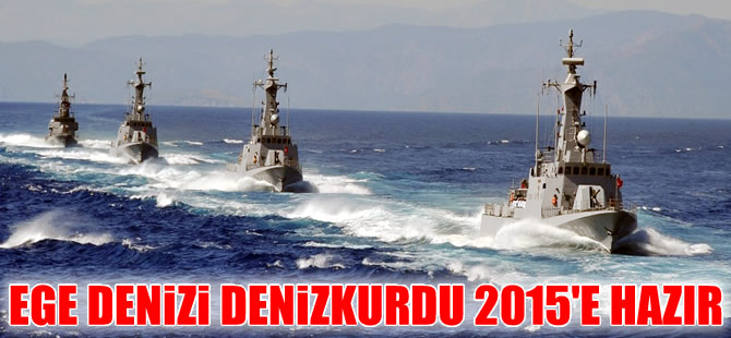 'Denizkurdu 2015' tatbikatı 13-18 Mayıs'ta gerçekleştirilecek