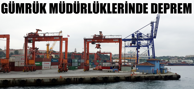 İstanbul ve Ankara Gümrük müdürlüklerinde deprem