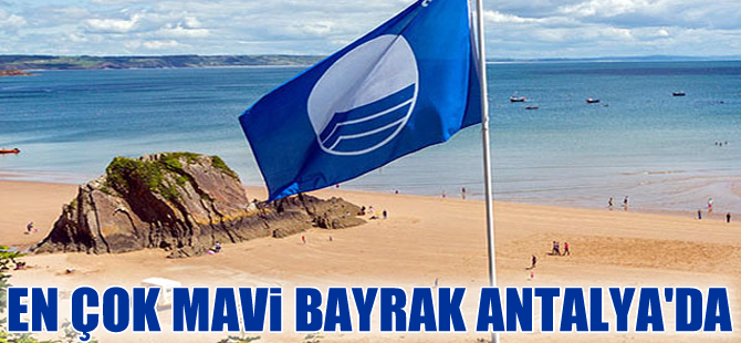 Antalya, 200 Mavi Bayraklı plaja sahip