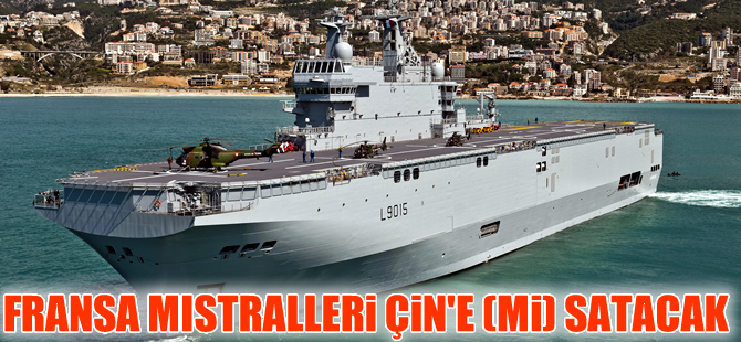 Fransa ile Rusya arasında Mistral krizi sürüyor, gemilere Çin de talip