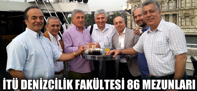 İTÜ Denizcilik Fakültesi 86 Mezunları bu kez eğlenmek amaçlı denize açıldılar