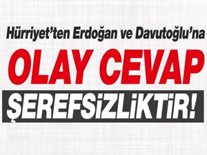 Doğan Grubu, Erdoğan ve Davutoğlu'na çok sert cevap verdi