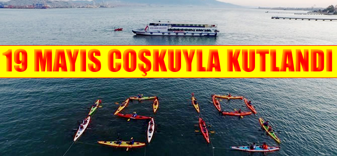 19 Mayıs Atatürk’ü Anma, Gençlik ve Spor Bayramı coşkuyla kutlandı