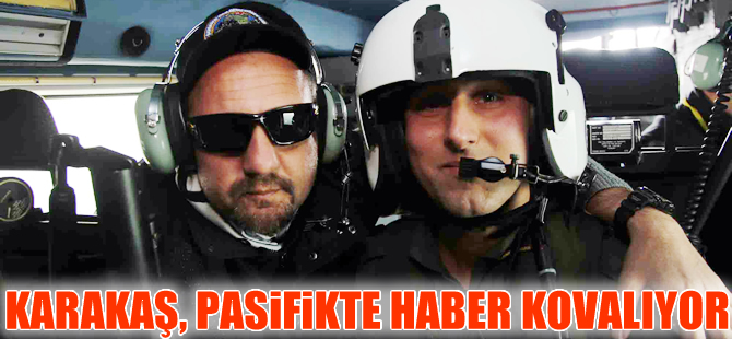 Gökhan Karakaş, Uzakdoğu'da haber peşinde koşuyor