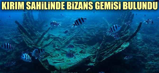 Karadeniz'in Kırım kıyılarında dev Bizans gemisi bulundu