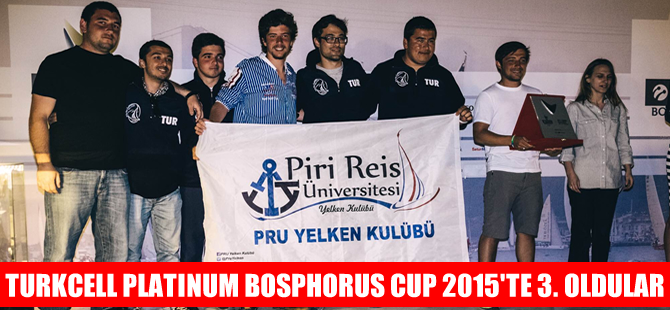 Pîrî Reis Üniversitesi Yelken Kulübü, "Bosphorus Cup 2015"te 3. oldu